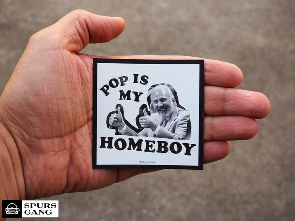 Pop Is My Homeboy Magnet