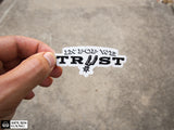 In Pop We Trust- 2020 VERSION -Clear Sticker